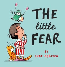 The Little Fear by Luke Scriven (English) Hardcover Book
