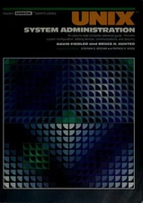 UNIX System Administration Hardcover Bruce H., Fiedler, David Hun