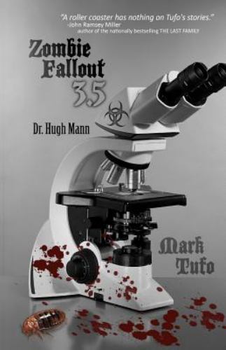 Dr. Hugh Mann (Zombie Fallout) by Mark Tufo (paperback)