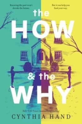 The How & the Why - Hardcover By Hand, Cynthia - VERY GOOD