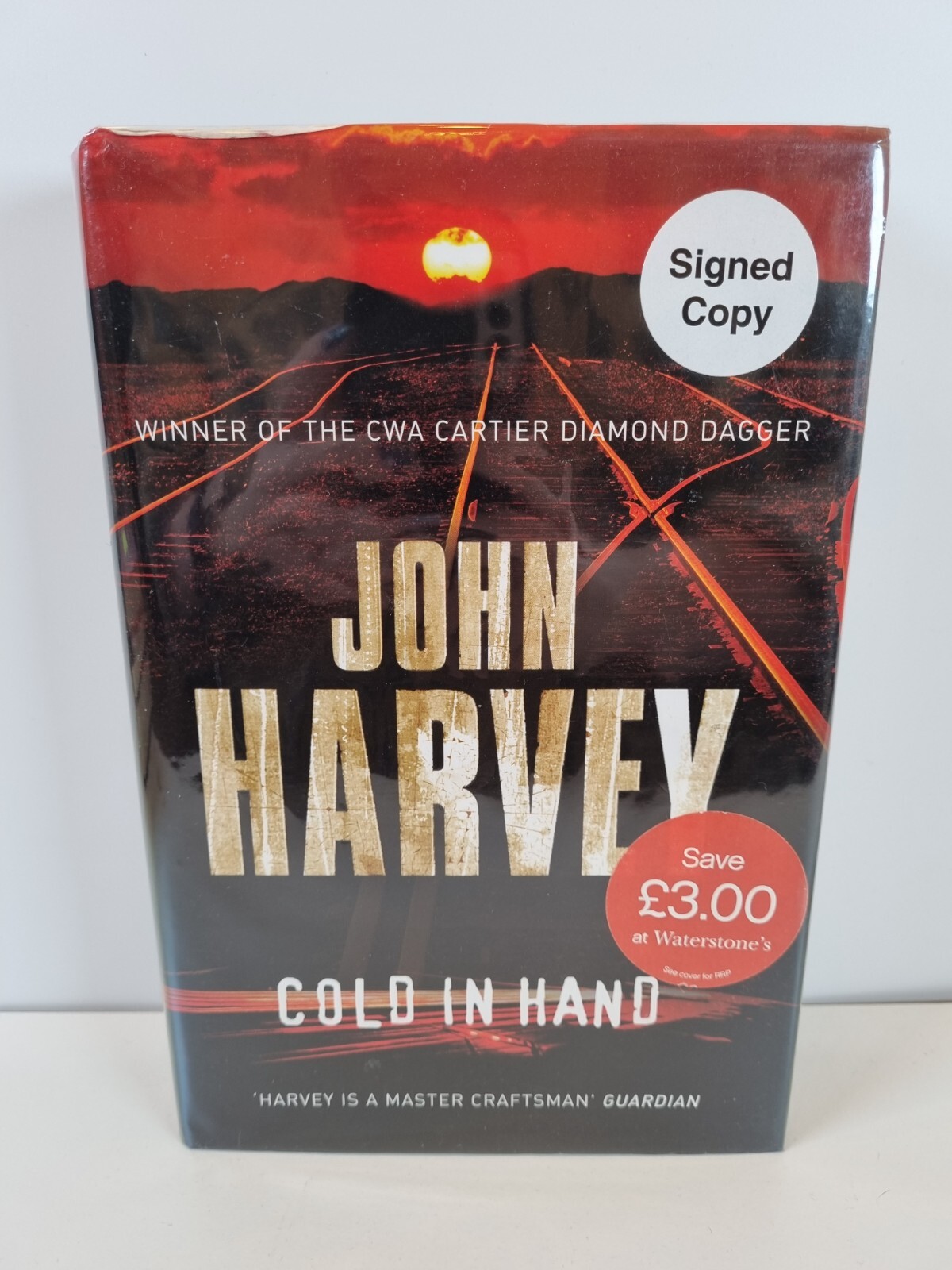 Cold In Hand John Harvey Hand Signed Hardback 2008 Thriller