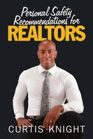 Curtis Knight | Personal Safety Recommendations For Realtors | Taschenbuch