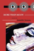 Jennifer Juneau | More Than Moon | Taschenbuch | Englisch (2020) | Poems