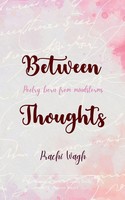 Prachi Wagh | Between Thoughts | Taschenbuch | Englisch (2025)