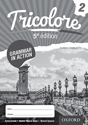 Tricolore Grammar in Action 2 (8 pa..., Mascie-Taylor, 