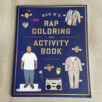 Bun B's Rap Coloring & Activity Book by Shea Serrano (2013 NEW) Bun B Tupac E-40