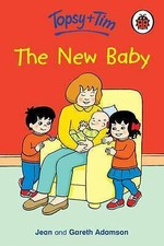 Topsy and Tim: The New Baby by Unknown (Hardcover book, 2003)