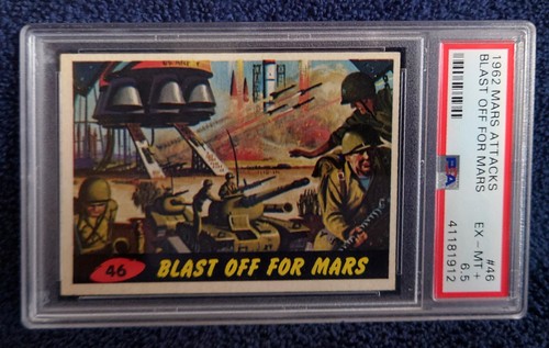 1962 Topps Mars Attacks #46 Blast Off for Mars — PSA 6.5