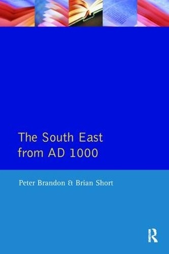 The South East from 1000 AD - 9781138407961