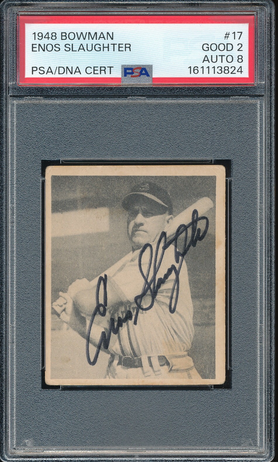 1948 Bowman Enos Slaughter RC signed/autograph #17 PSA 2/8 - Cardinals HOF