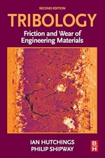 Tribology: Friction and Wear of Engineering M...
