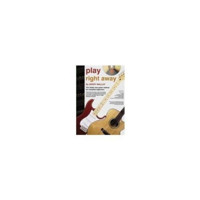 Gerry Mallory-Play Right Away Guitar Method-Guitar