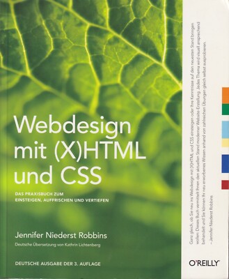 Webdesign mit (X)HTML und CSS (Learning Webdesign DE), Jennifer Niederst Robbins