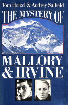 The Mystery of Mallory and Irvine by Holzel, Tom; Salkeld, Audrey