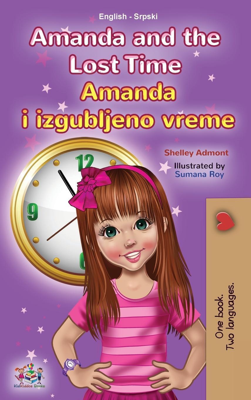 Shelley Admont (u. A.) | Amanda And The Lost Time (english Serbian
