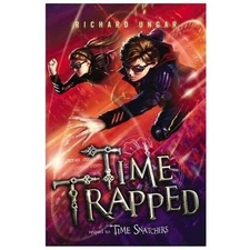 Time Trapped (Time Snatchers) by Richard Ungar