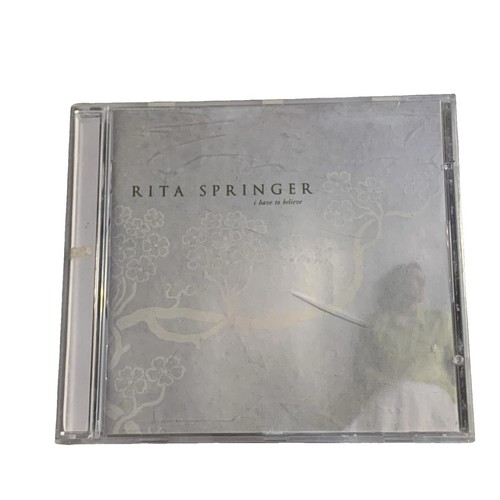 Rita Springer - I Have to Believe CD Album