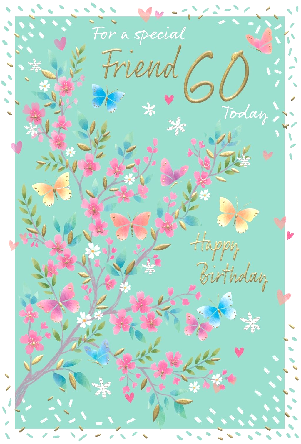 Birthday Card FRIEND 60th 60. Nine Inch Card *Gold foiling, paper pages inside*