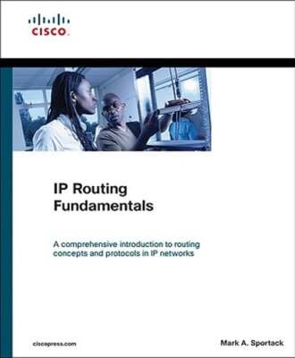 IP Routing Fundamentals by Mark Sportack: New