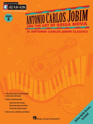 Antonio Carlos Jobim and the Art of Bossa Nova Jazz Play Along Book 000843001