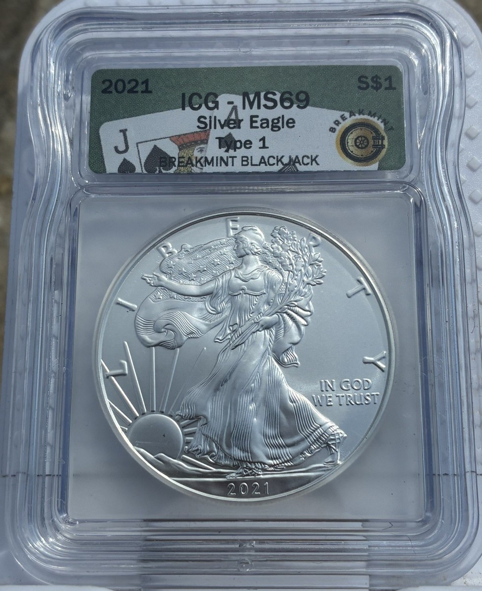 2021 $1 Type 1 American Silver Eagle ICG MS69 Breakmint Blackjack
