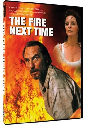 The Fire Next Time