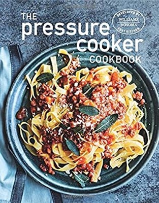 Pressure Cooker Hardcover Williams Sonoma Williams Sonoma Test Ki