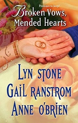 Broken Vows, Mended Hearts: A Bouquet..., O'Brien, Anne