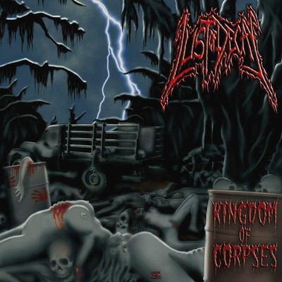 LUST OF DECAY   Kingdom of Corpses, 2004 CD Original pressing (Like new)