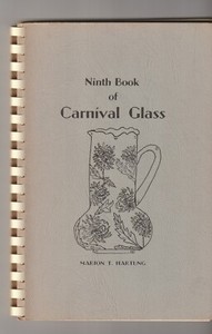 Ninth Book of Carnival Glass by Marion Hartung