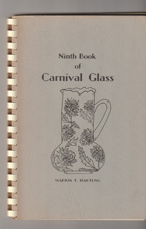Ninth Book of Carnival Glass by Marion Hartung