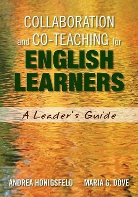 Andrea Honigsfeld Maria  Collaboration and Co-Teaching for English L (Paperback)