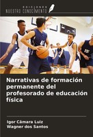 Igor CâMara Luiz (U. A.) | Narrativas De FormacióN Permanente Del Profesorado...
