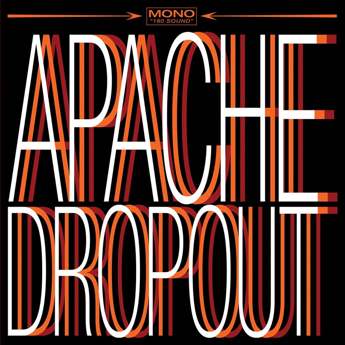 Apache Dropout Apache Dropout (Vinyl LP)