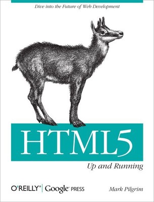 HTML 5 : Up and Running, Paperback by Pilgrim, Mark, Brand New, Free shipping...