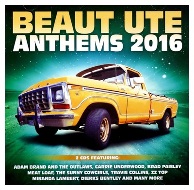 Various Artists Beaut Ute Anthems 2016 (CD)