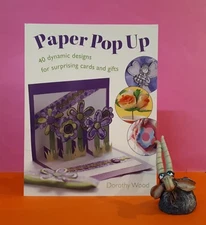 D Wood: Paper Pop Up: 40 Dynamic Designs for Surprising Gifts & Cards/crafts