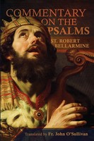 A Commentary On The Book Of Psalms St Robert Bellarmine Taschenbuch Englisch