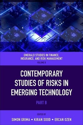Contemporary Studies of Risks in Emerging Technology by Simon Grima (English) Ha