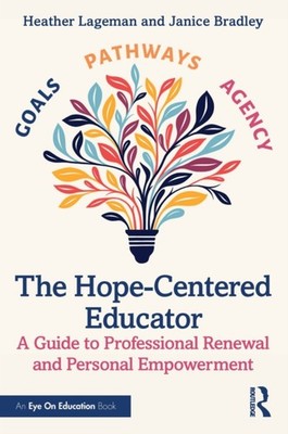 HOPE-CENTERED EDUCATOR By LAGEMAN  HEATHER (Paperback) (9781041261308)