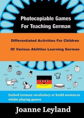 Joanne Leyland Photocopiable Games For Teaching German (Taschenbuch)
