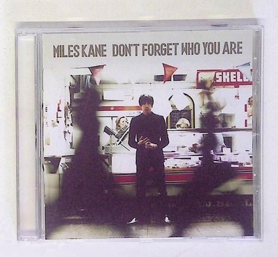 Don'T Forget Who You Are Kane, Miles: