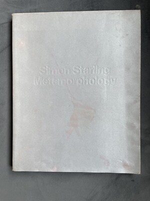 Simon Starling: Metamorphology (Mca Monographs)