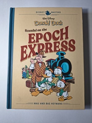 Walt Disney's Donald Duck: Scandal on the Epoch Express