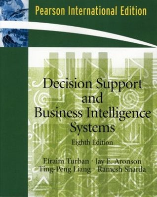 Decision Support and Business Intelligence Systems : Internationa