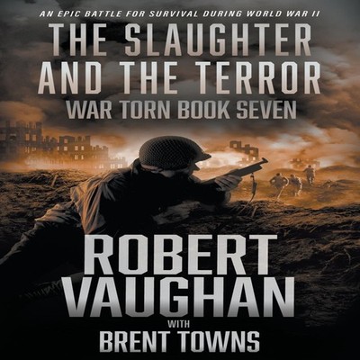 The Slaughter and the Terror Brent Towns Paperback Wolfpack Publi