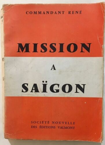 Mission à SWaigon | Commandant René | Etat correct - Afbeelding 1 van 1