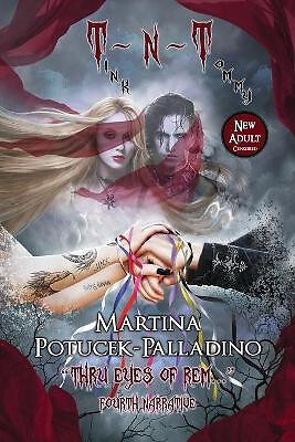 T N T Censored: Thru Eyes of REM... Fourth Narrative New Adult By Martina Pot...
