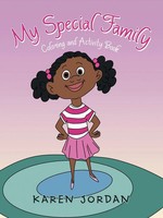 Karen Jordan | My Special Family | Taschenbuch | Englisch (2022) | AuthorHouse