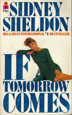 If Tomorrow Comes, Sheldon, Sidney, Used; Good Book